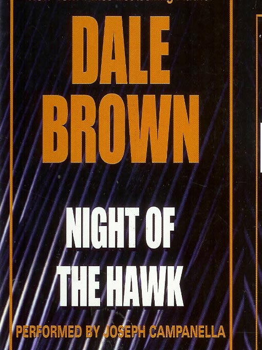 Title details for Night of the Hawk by Dale Brown - Available